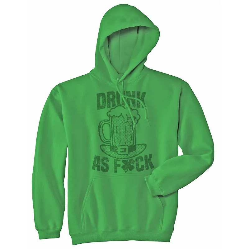 Drunk As Fuck Beer Hoodie Masculine Men's Thick