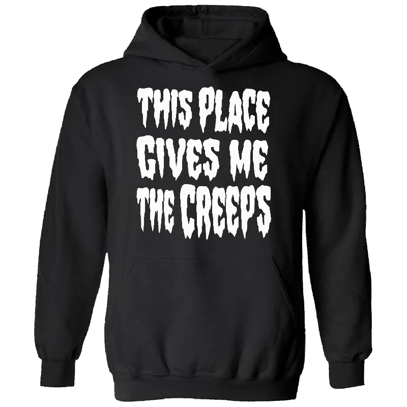 This Place Gives Me the Creeps V2 - Hoodie Refined Men's Hand