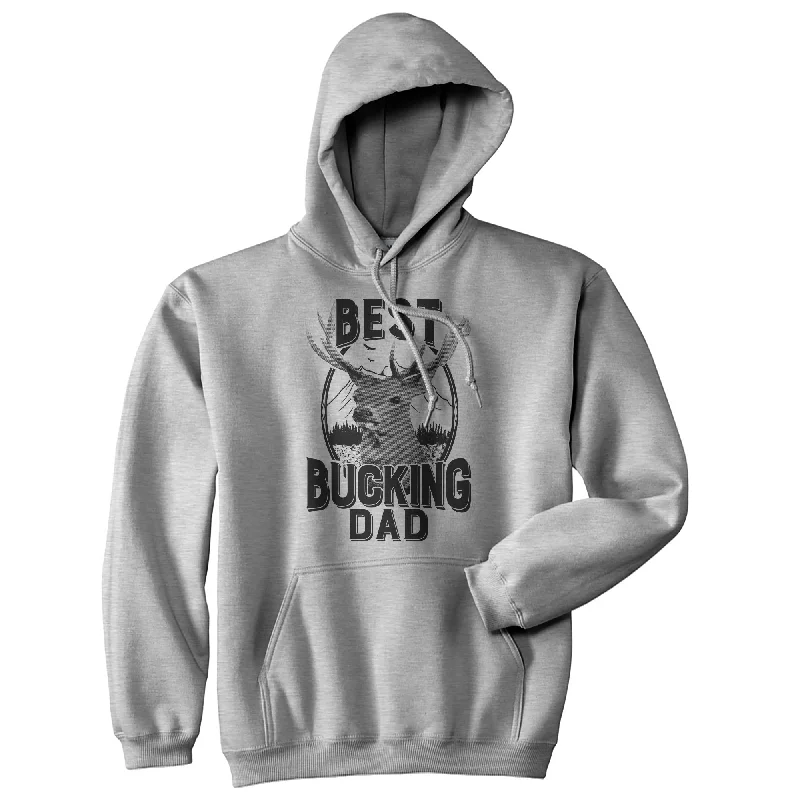 Best Bucking Dad Hoodie Artistic Men's Hand