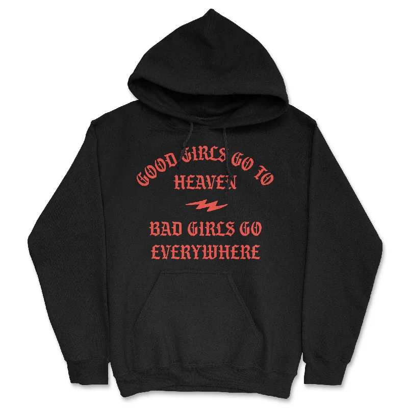 Good Girls Go To Heaven Bad Girls Go Everywhere Hoodie Casual Men's Japanese 