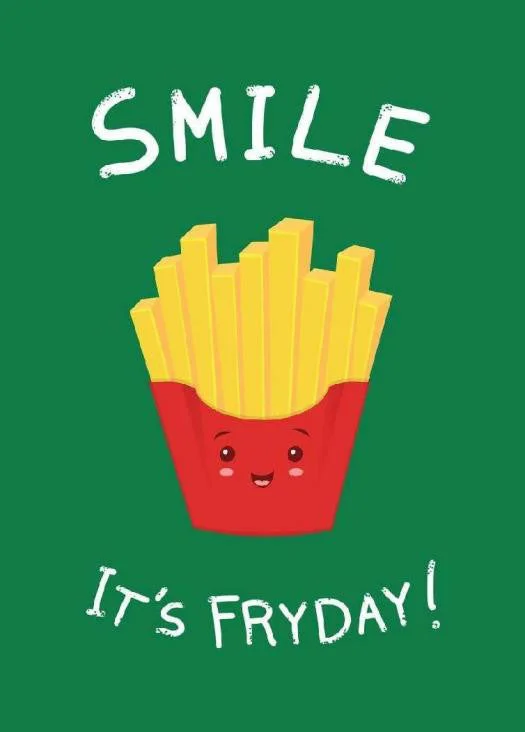 Tin - SMILE, IT'S FRYDAY Tailored